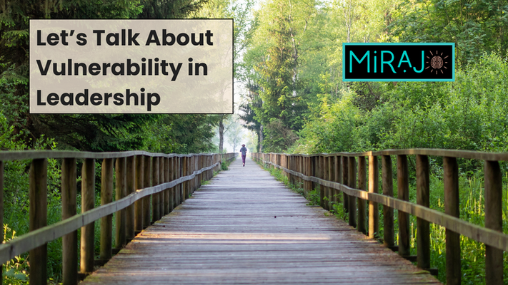 Vulnerability in Leadership